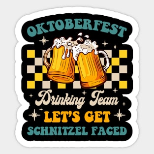 Oktoberfest Team Lets Get Schnitzel Faced Oktoberfest Apparel Gift For Men Women Sticker
